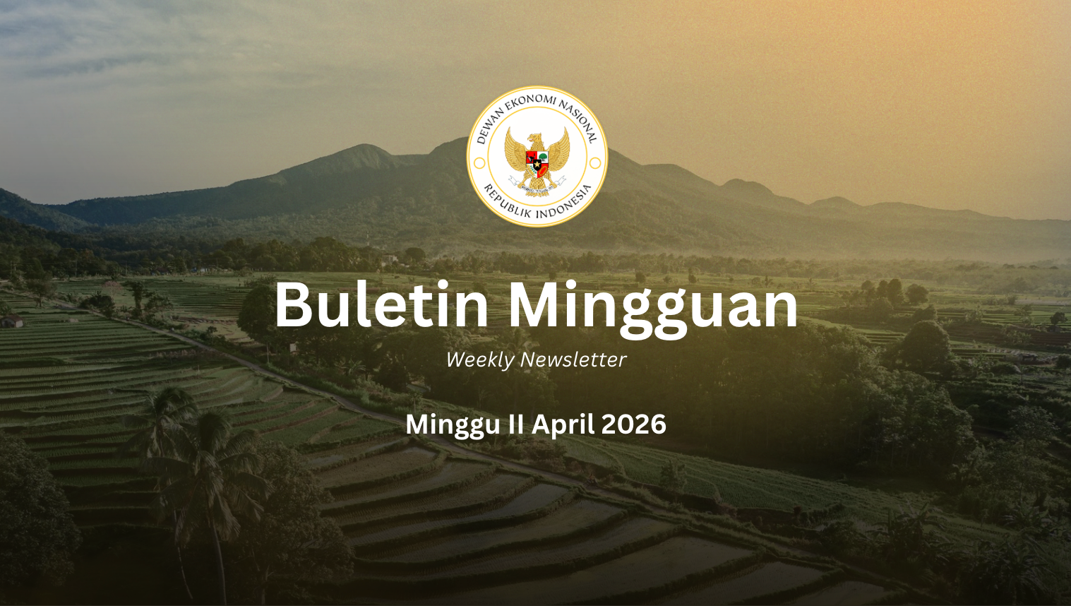 Weekly Newsletter Minggu II April 2026