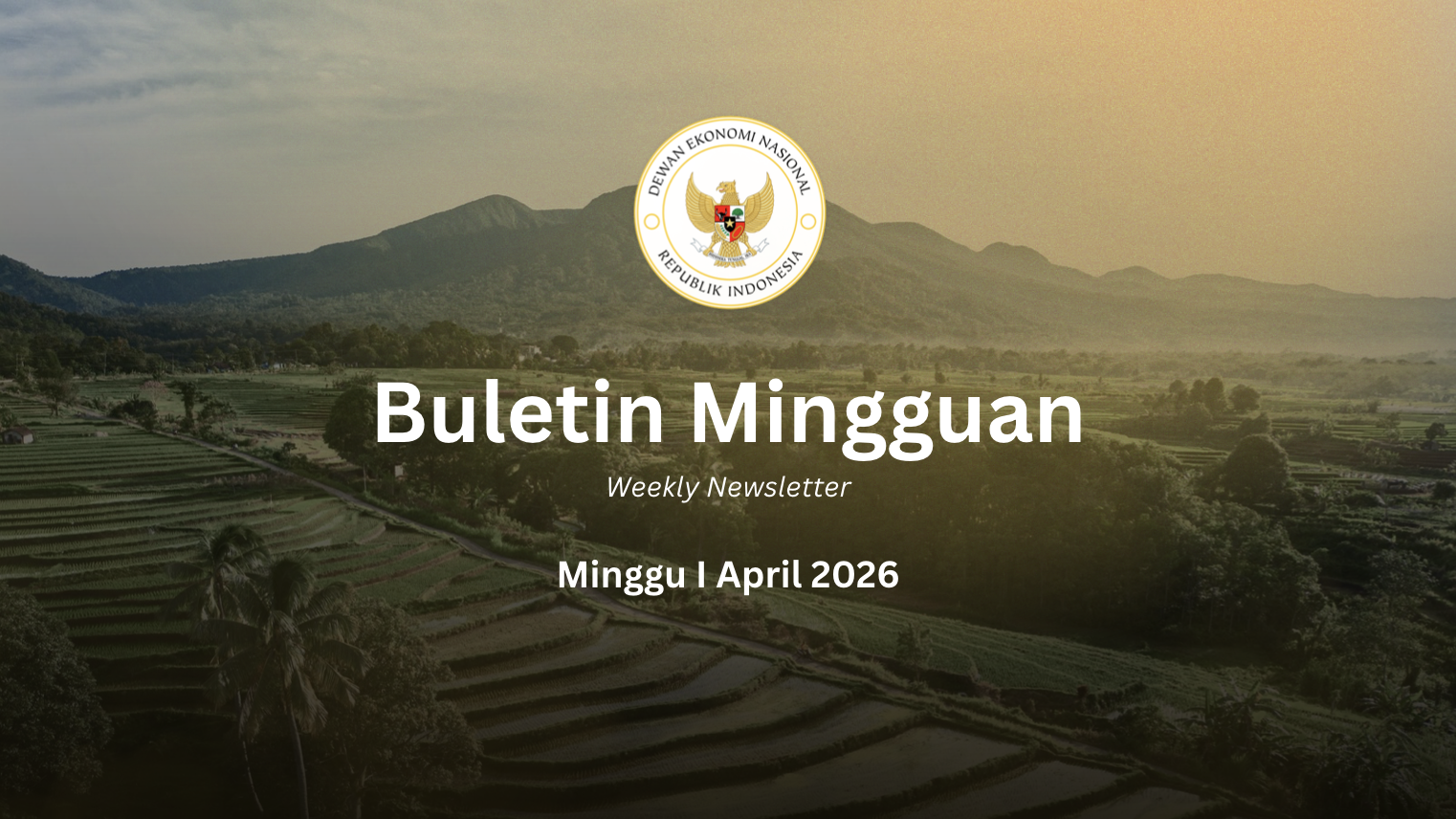 Weekly Newsletter Minggu I April 2026